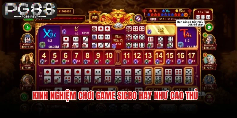 Kinh nghiệm chơi game Sicbo hay như cao thủ tại PG88