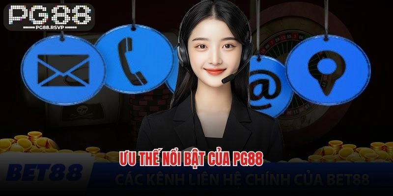 Ưu thế nổi bật của PG88